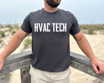 Funny HVAC Shirt | HVAC Tech T-Shirt | Cooling & Heating Humor Tee | Gift for Ac Repair Pros, HVAC Dad, Installer, Technician