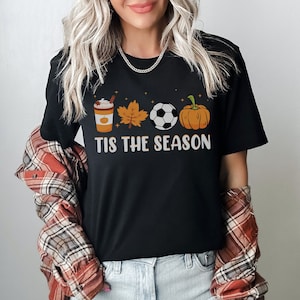 Soccer fall themed SVG PNG soccer coach shirt design tis the season gift for soccer team players digital download soccer mom tshirt fall
