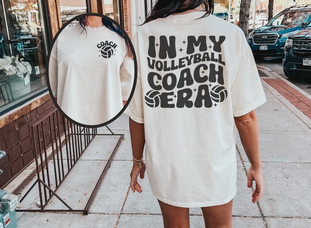 In My Coaching Era SVG PNG Volleyball Coach Shirt Design in My Era