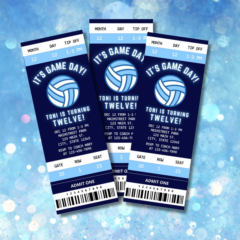 May include: Three blue and white volleyball themed tickets for a birthday party. The tickets are navy blue with white text and a white volleyball graphic. The text on the tickets reads "It's Game Day!" and "Toni is turning twelve!"  The tickets have a gate, row, and seat number. The tickets also have a barcode.