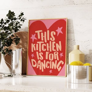 This Kitchen Is For Dancing Poster, trendiges Retro-Poster, trendige Küchendekoration, Küchendrucke, Esszimmerdekoration, Wandkunst, Küchenspruch