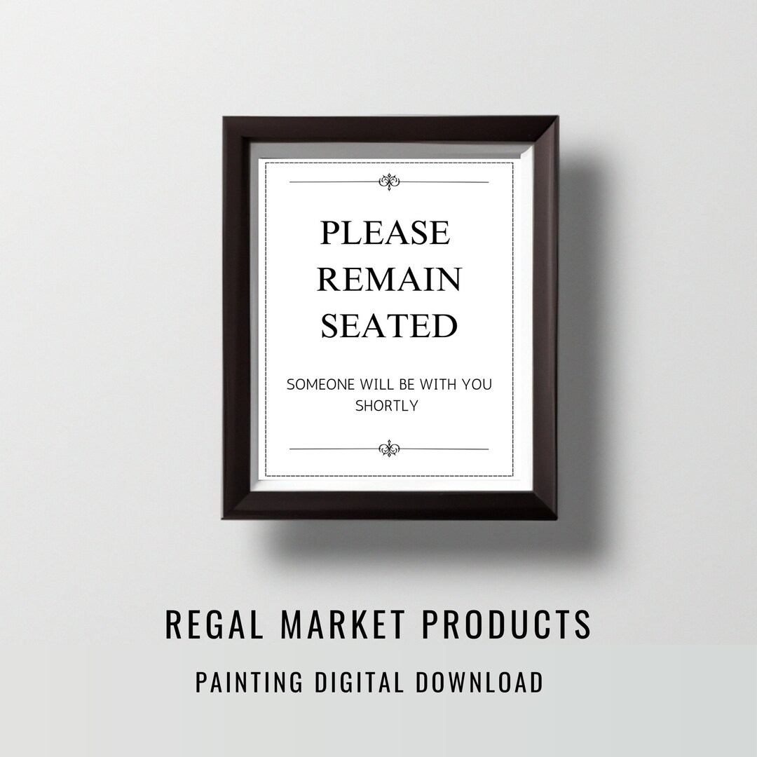 Printable Table Sign, Wait to Be Seated, Please Remain Seated, Waiting ...