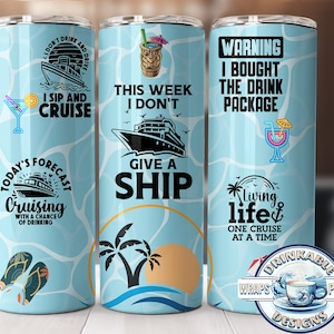 Cruise Tumbler, Don&#39;t Give a Ship, Funny Quotes Custom Tumbler 20 oz, Sarcastic Custom Sublimation PNG, Vacation Tumbler Digital Download