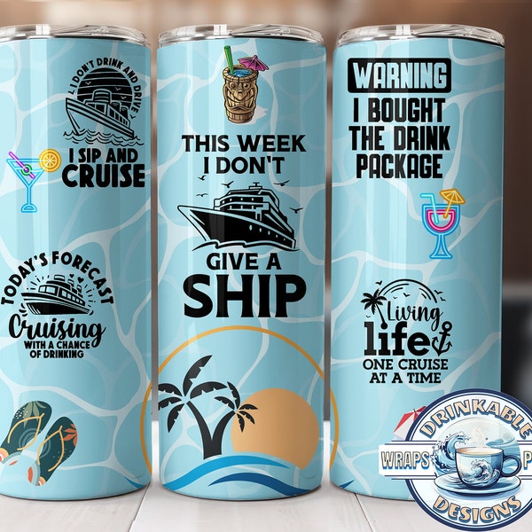 Cruise Tumbler, Don't Give a Ship, Funny Quotes Custom Tumbler 20 oz, Sarcastic Custom Sublimation PNG, Vacation Tumbler Digital Download