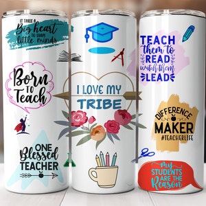 Teacher Tumbler Sublimations (2), Inspirational Sublimation for Educators, Teacher Tumbler Wrap, Custom Design PNG