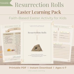 May include: A printable Easter learning pack for kids, featuring the text "Resurrection Rolls" and "Easter Learning Pack". The pack includes a recipe, activity pages, and is designed for ages 4-7.