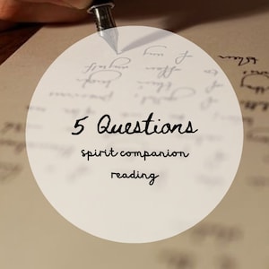 5 Questions - Spirit Companion Reading
