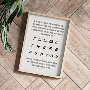 I'll Be There for You Printable Friends Theme Lyrics, Friends TV Show ...
