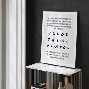 I'll Be There for You Printable Friends Theme Lyrics, Friends TV Show ...