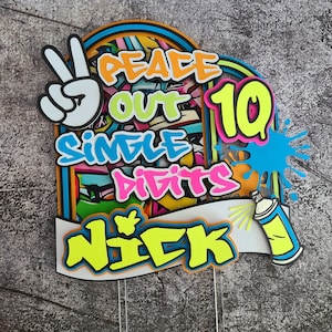 Graffiti Cake Topper Glow in the Dark Cake Topper Neon Cake Topper Peace Out Single Digits