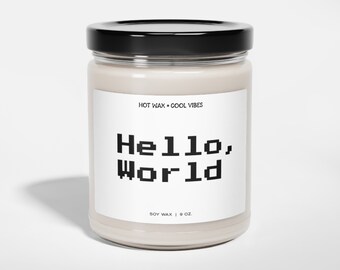 Hello, World Programmier Humor Sojawachskerze | Lustiges Geschenk für Programmierer + Entwickler | Programmer's Aromatherapie Kerze | Tech Geek Home Decor