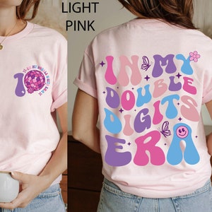 In My Double Digits Era Shirt, In My Birthday Era Gift,  10th Birthday Shirt,10 Year Old Birthday Outfit, Double Digits Era Shirt, Cute Gift