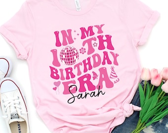 In My Birthday Era Shirt, 6th Birthday Shirt, Custom Name 10th Birthday Party Sweatshirt, Trendy Birthday Girl