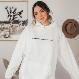 Make Heaven Crowded Sweatshirt, Christian Sweater, Religious Crewneck Sweatshirt, Faith Pullover, Bible Sweater, Heaven Sweatshirt immagine 6