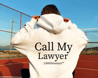 Call My Lawyer Hoodie, Oversized Hoodie, Aesthetic Hoodie, Tumblr Clothing, VSVO Hoodie, Sweet Outfit, Oversized Pullover