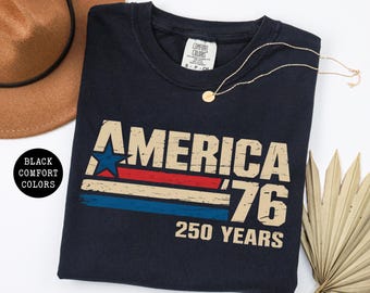 America 76 Shirt, 250 Years of Freedom Tee, Patriotic Vintage USA Shirt, Fourth of July Graphic Tee, Comfort Colors®