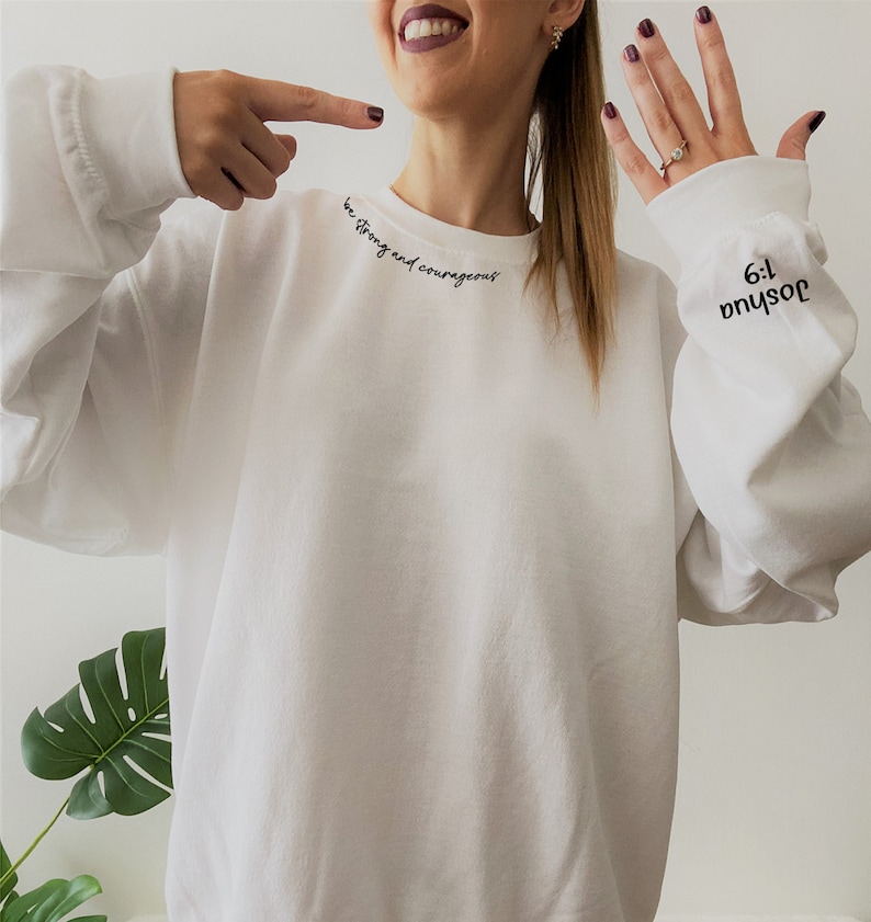 Joshua 1 9 Sweatshirt / Hoodie, Christian Sweater, Religious Crewneck Sweatshirt, Faith Pullover, Bible Verse Sweater, Christian Sweatshirt, image 3