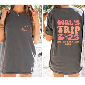 Comfort Colors Custom Girls Trip 2023 Shirt, Oversized Summer Shirt, Girls Weekend, Aesthetic Girls Trip Shirt, Custom Summer Trip Shirts