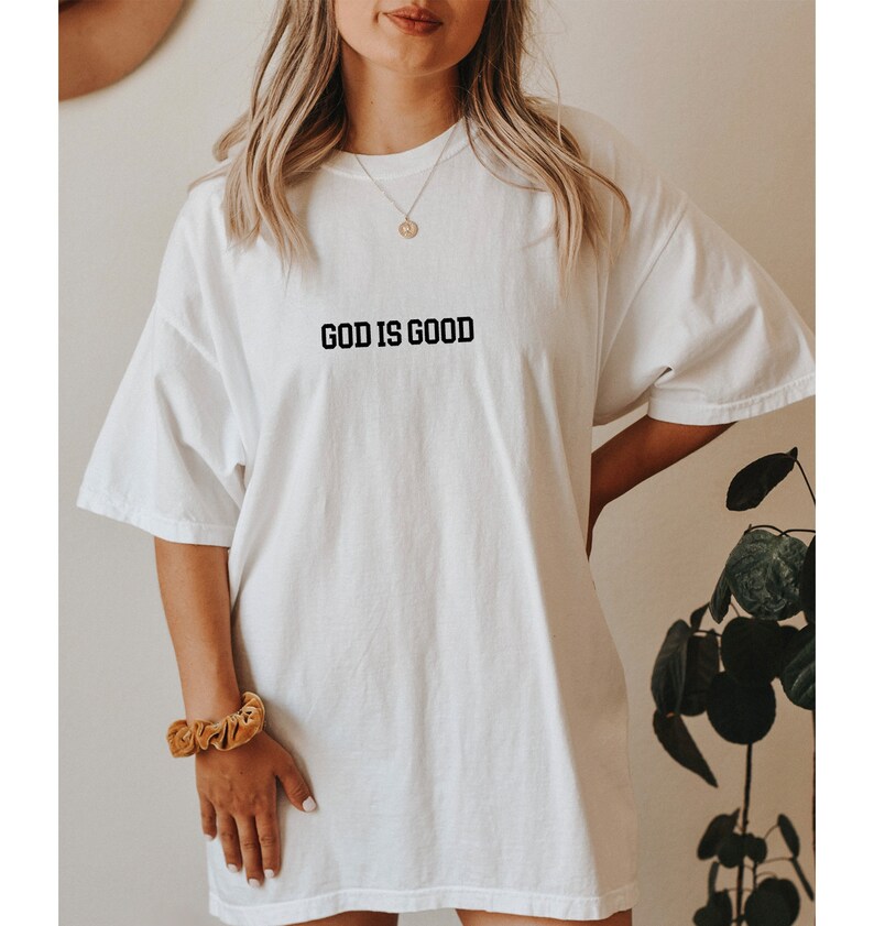 Camiseta "Dios es bueno" de Comfort Colors, camiseta religiosa, camiseta cristiana, camiseta moderna, camiseta positiva, camiseta extragrande, camiseta extragrande imagen 3