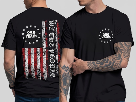 250 Years We The People Shirt, 1776–2026 Patriotic American Flag Tee, 250th Anniversary USA Shirt,  Fourth of July Graphic T-Shirt