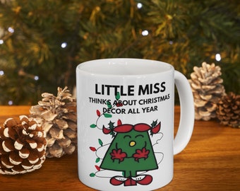 Little miss thinks about Christmas all year coffee mug Ceramic cup 11oz