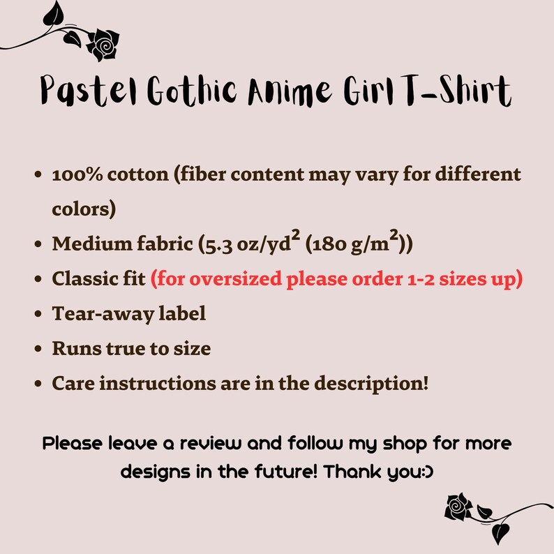 May include: Pastel goth anime girl graphic t-shirt with a tear-away label. The shirt is made of 100% cotton and is a classic fit. The fabric is medium weight, 5.3 oz/yd&sup2; (180 g/m&sup2;).