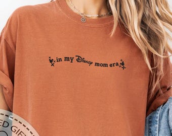 Embroidered In My Disney Mom Era Tee, Comfort Colors Shirt, Mickey Head Stitch Design, Magical Park Outfit, Gift For Disney Moms