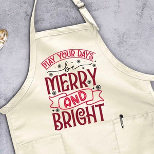 Merry and Bright Apron, Christmas Apron, Baking Gifts, Kitchen Apron, Adjustable Apron, Family Dinner Apron, Gift For Mama, Chef Apron