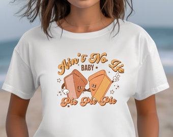 T-shirt Ain't No Lie, Camicia di canzoni divertenti, Camicia di torta di zucca, Camicia di cibo del Ringraziamento, Camicia di torta di torta per bambini, Camicia NSYNC, Camicia di zucca autunnale