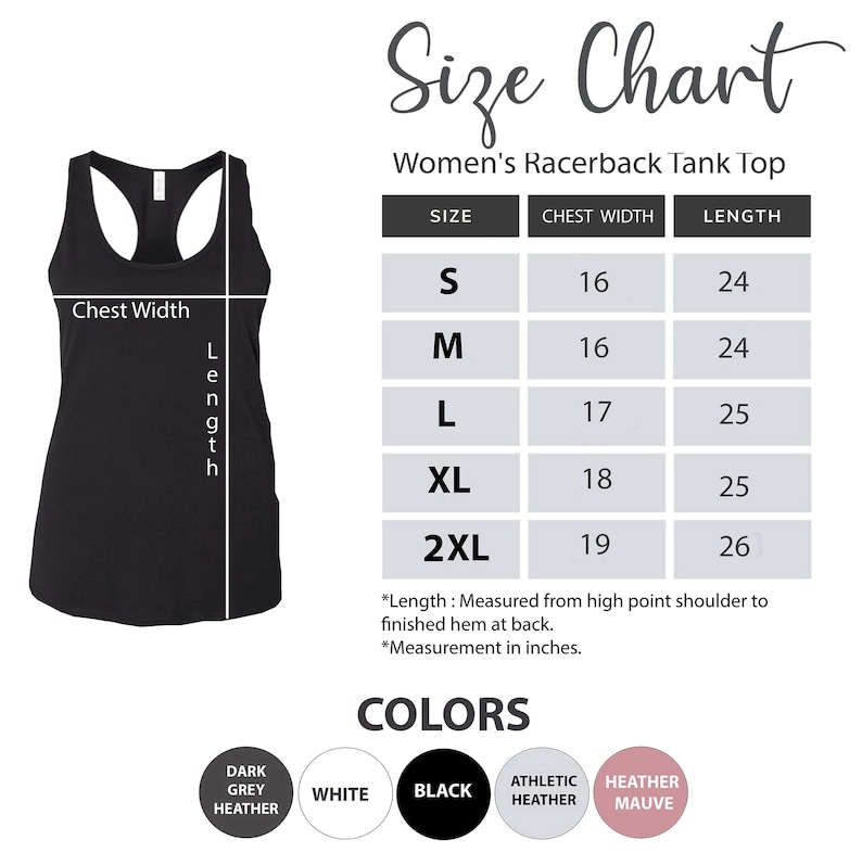 May include: Size chart for a racerback tank top with measurements in inches for chest width and length. Sizes include S, M, L, XL, and 2XL. Color options include white, black, dark grey heather, athletic heather, and heather mauve.