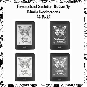Personalised Skeleton Butterfly Name Kindle Lockscreens | 4 Pack | Custom Kindle Wallpaper for Readers | Perfect for Dark Romance Lovers |