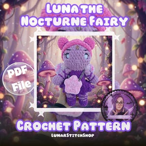 Luna the Nocturne Fairy Crochet Pattern