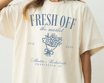 Bachelorette Party Shirts, Fresh Off the Market, Custom Floral Bachelorette Shirts, Personalized Garden Bachelorette Party Bridal Party Gift