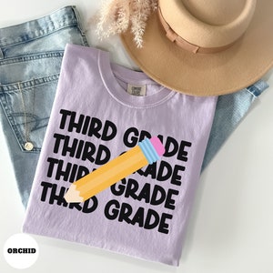 Third Grade Shirt, First Day of School Shirt, 3rd Grade Outfit, Third Grade Teacher Team, 3rd Grade Teacher Back To School Elementary Shirt