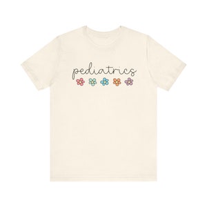 Pediatric Nurse Shirt, Pediatrics Tshirt, Peds Nurse T-shirt, Pediatrics TShirt, Peds Nurse T Shirt, Pediatric Nurse Gift, Peds Shirt image 2