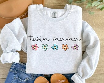 Twin Mama Sweatshirt, Twin Mom Sweatshirt, Mom of Twins Gift, Twin Mama Shirt, Twin Mom Crewneck, Mothers Day Gift, Twin Mama Crewneck