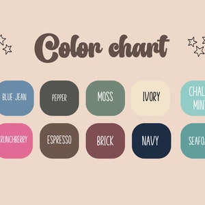 May include: Color chart with 10 color swatches labeled with names like "Blue Jean", "Pepper", "Moss", "Ivory", "Chalky Mint", "Crunchberry", "Espresso", "Brick", "Navy", and "Seafoam".