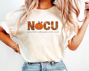 Comfort Colors® Nicu Fall Pumpkin Shirt, Halloween Nicu Nurse, Halloween Neonatal Icu Nurse Thanksgiving Shirt, Neonatal Intensive Care Unit