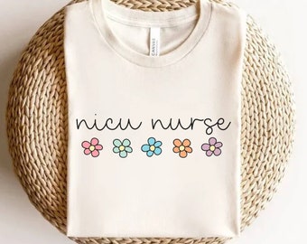 Nicu Nurse Shirt, Neonatal Nurse Tshirt, Nicu Nurse T-shirt, Neonatal ICU Nurse Tee, Neonatal Intensive Care Unit, Nicu Nurse Gift