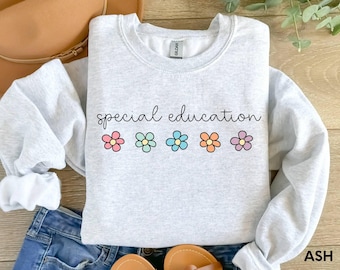 Special Education Teacher Sweatshirts, Sped Teacher Shirt, Special Education Teacher Crewneck, Autism Teacher Shirt, Sped Shirt, Sped Gift