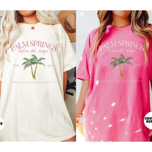 Palm Springs Bachelorette Party Shirts, Palm Springs Before the Rings, Custom Bachelorette Shirts, Personalized Luxury Bachelorette T-shirts
