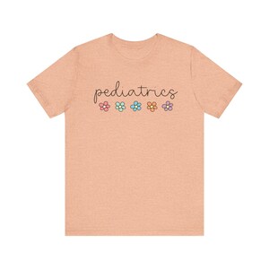 Pediatric Nurse Shirt, Pediatrics Tshirt, Peds Nurse T-shirt, Pediatrics TShirt, Peds Nurse T Shirt, Pediatric Nurse Gift, Peds Shirt image 8