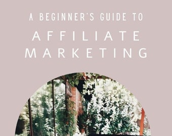 Beginners Guide to Affiliate Marketing