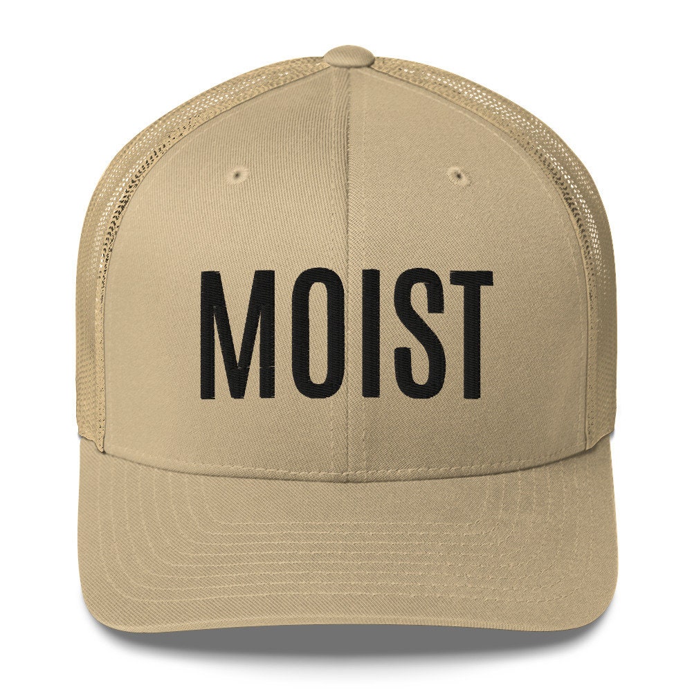 MOIST Funny Trucker Hat: Adult Humor Cringe-Worthy Cap