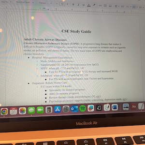 May include: A laptop screen displays a medical study guide titled "CSE Study Guide" with information on Adult Chronic Airway Diseases, including COPD. The screen shows text about hospital and outpatient care, and a keyboard is visible.