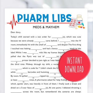 May include: A printable "Pharm Libs" game sheet with the title "Meds & Mayhem" in blue and red. The sheet features fill-in-the-blank prompts related to pharmacy work, with a red "Instant Download" button.