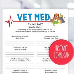 Könnte beinhalten: Ein weißes, bedruckbares Spielblatt mit dem Titel "VET MED THINK FAST (Snarky Edition)" mit Ausfüllkategorien. Ein roter Kreis mit dem Text "INSTANT DOWNLOAD" befindet sich auf der rechten Seite. Cartoon-Tiere befinden sich in der oberen rechten Ecke.