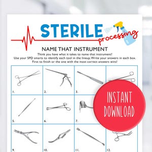 May include: A white sheet with the words "STERILE processing" and "NAME THAT INSTRUMENT" in blue. The sheet has 12 numbered boxes with surgical instruments. A red circle with "INSTANT DOWNLOAD" is on the right.