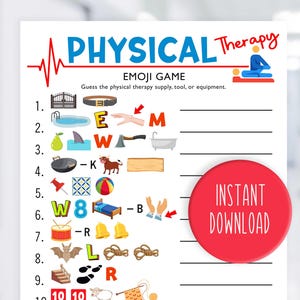 Puede incluir: Un juego de emojis de fisioterapia imprimible con una línea de latido del corazón roja y el texto "PHYSICAL Therapy" en letras azules. El juego incluye 10 filas de emojis con los números del 1 al 10. Las instrucciones del juego son "Adivina el suministro, la herramienta o el equipo de fisioterapia."