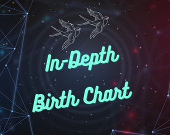 In-depth Birth Chart Report